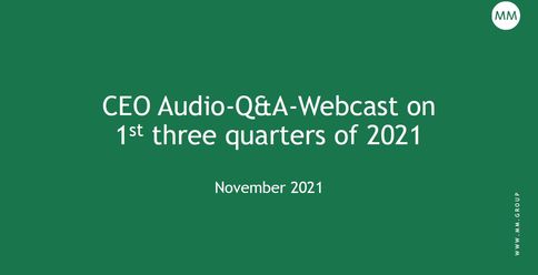 CEO Audio-Q&A-Webcast on first three quarters of 2021